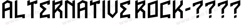 ALTERNATIVE ROCK字体转换